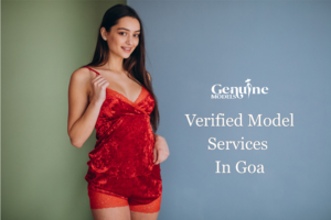 Genuine & Verified Model Services in Goa