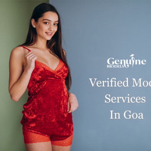 Genuine & Verified Model Services in Goa