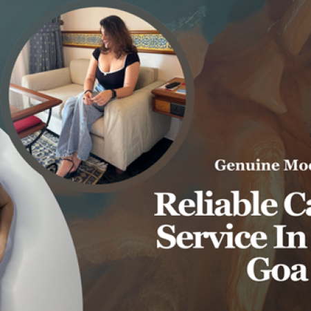Reliable Call Girl Service In North Goa